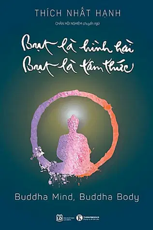 Bụt Là Hình Hài, Bụt Là Tâm Thức