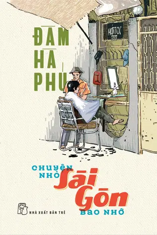 Chuyện Nhỏ Sài Gòn Bao Nhớ