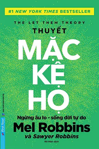 Thuyết Mặc Kệ Họ