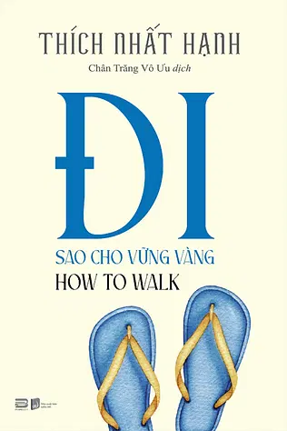 Đi Sao Cho Vững Vàng 