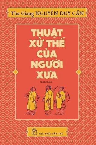 Thuật Xử Thế Của Người Xưa