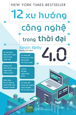 12 Xu Hướng Công Nghệ Trong Thời 4.0