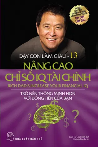 Dạy Con Làm Giàu - Tập 13: Nâng Cao Chỉ Số IQ Tài Chính