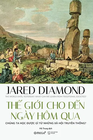 Thế Giới Cho Đến Ngày Hôm Qua