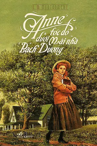 Anne Tóc Đỏ Dưới Mái Nhà Bạch Dương 