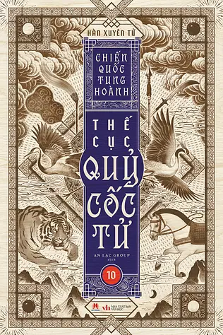 Chiến Quốc Tung Hoành - Thế Cục Quỷ Cốc Tử - Tập 10