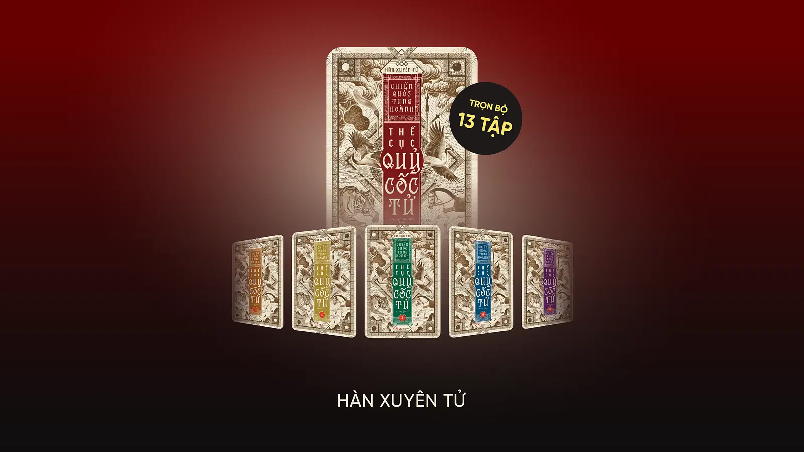 Trọn bộ Chiến Quốc Tung Hoành - Thế Cục Quỷ Cốc Tử