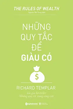 Những Quy Tắc Để Giàu Có