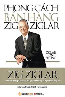 Phong Cách Bán Hàng Zig Ziglar