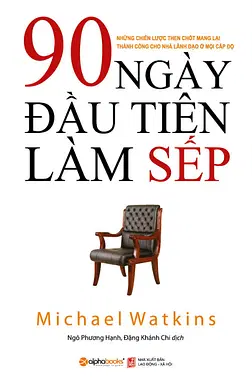 90 Ngày Đầu Tiên Làm Sếp
