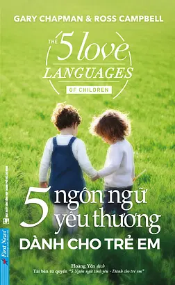 5 Ngôn Ngữ Yêu Thương Dành Cho Trẻ Em