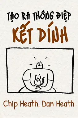 Tạo Ra Thông Điệp Kết Dính