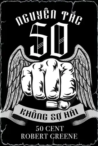 Nguyên Tắc 50 – Không Sợ Hãi
