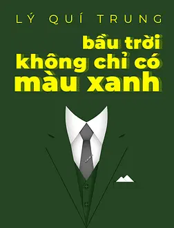Bầu Trời Không Chỉ Có Màu Xanh