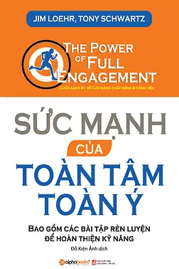 Sức Mạnh Của Toàn Tâm Toàn Ý
