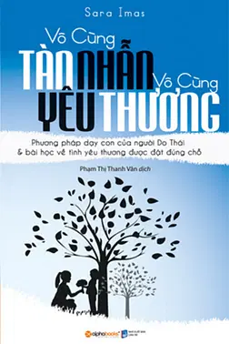 Vô Cùng Tàn Nhẫn Vô Cùng Yêu Thương Phần 1