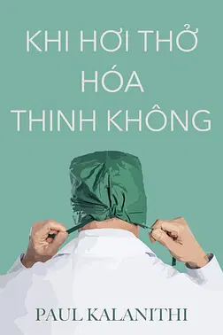 Khi Hơi Thở Hóa Thinh Không