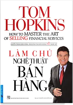 Làm Chủ Nghệ Thuật Bán Hàng