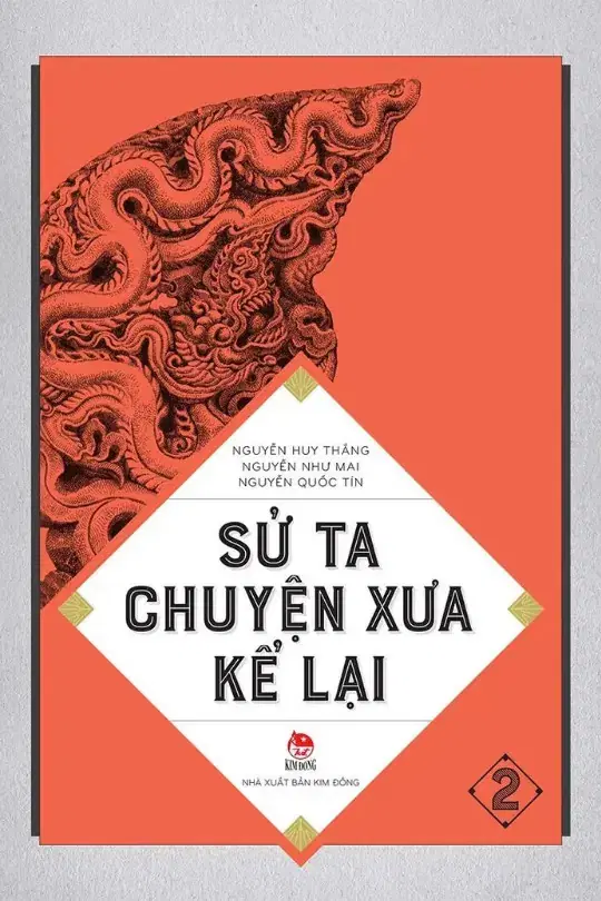 Sử Ta Chuyện Xưa Kể Lại - Tập 2