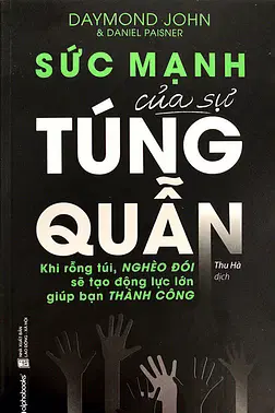 Sức Mạnh Của Sự Túng Quẫn