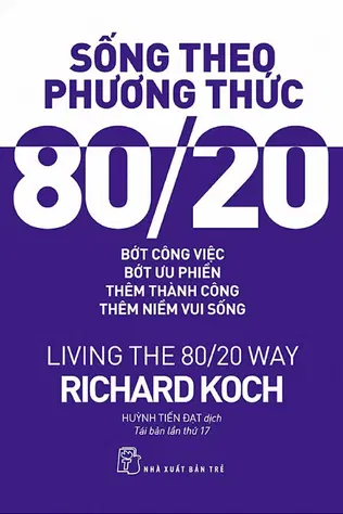 Sống Theo Phương Thức 80/20 