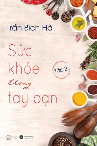 Sức Khỏe Trong Tay Bạn - Tập 2