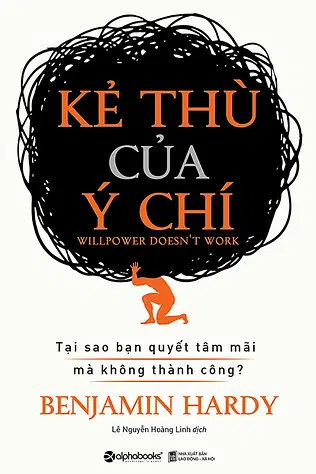 Kẻ Thù Của Ý Chí