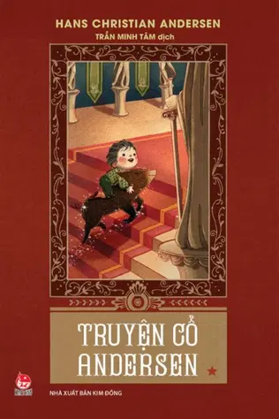 Truyện Cổ Andersen - Tập 1