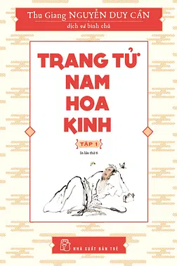 Trang Tử Nam Hoa Kinh - Tập 1