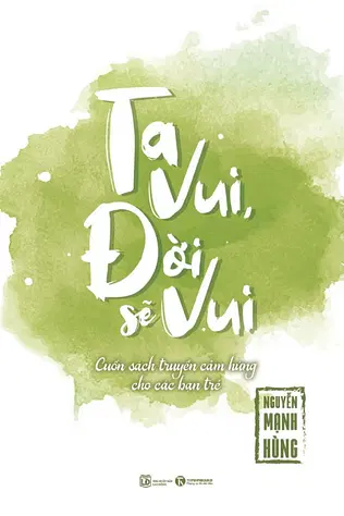 Ta Vui Đời Sẽ Vui