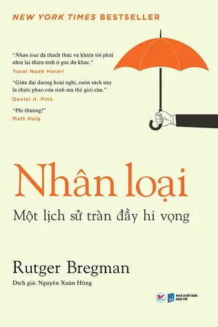 Nhân Loại - Một Lịch Sử Tràn Đầy Hi Vọng