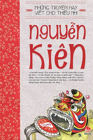 Những Truyện Hay Viết Cho Thiếu Nhi - Nguyễn Kiên