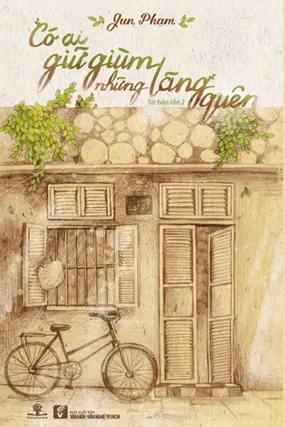 Có Ai Giữ Giùm Những Lãng Quên?