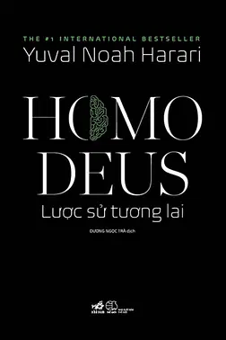 Homo Deus: Lược Sử Tương Lai