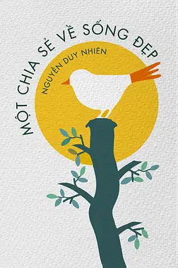Một Chia Sẻ Về Sống Đẹp 