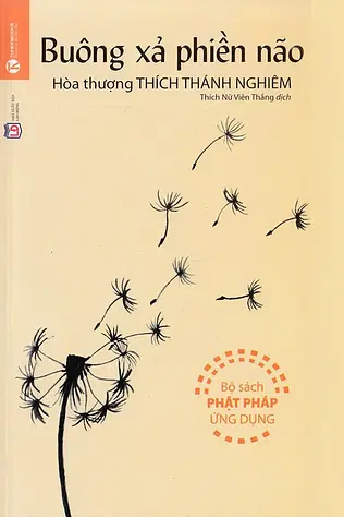 Buông Xả Phiền Não