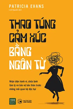 Thao Túng Cảm Xúc Bằng Ngôn Từ