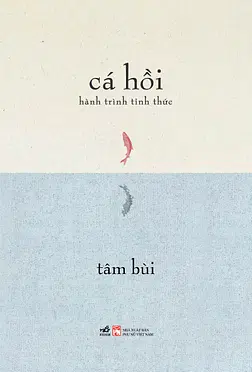 Cá Hồi: Hành Trình Tỉnh Thức
