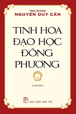Tinh Hoa Đạo Học Đông Phương 