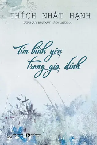 Tìm Bình Yên Trong Gia Đình