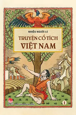 Truyện Cổ Tích Việt Nam - Tập 1