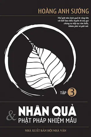 Nhân Quả Và Phật Pháp Nhiệm Màu - Tập 3