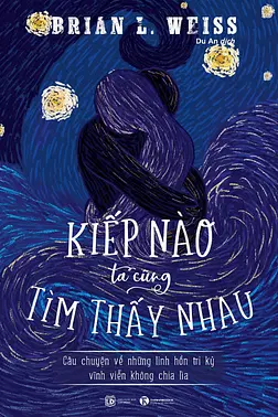 Kiếp Nào Ta Cũng Tìm Thấy Nhau