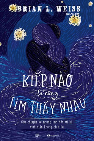 Kiếp Nào Ta Cũng Tìm Thấy Nhau
