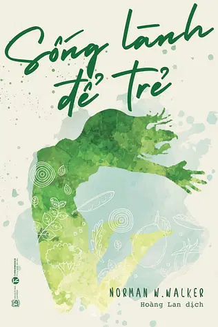 Sống Lành Để Trẻ