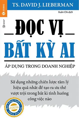Đọc Vị Bất Kỳ Ai - Áp Dụng Trong Doanh Nghiệp