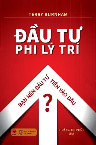 Đầu Tư Phi Lý Trí