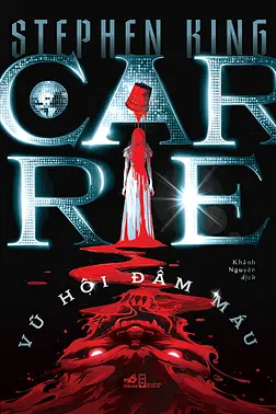 Carrie - Vũ Hội Đẫm Máu