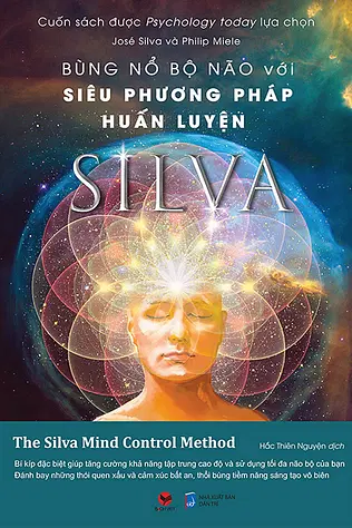 Bùng Nổ Bộ Não Với Siêu Phương Pháp Silva