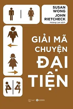 Giải Mã Chuyện Đại Tiện